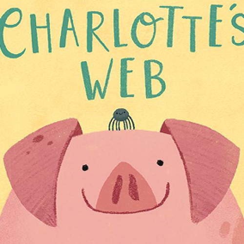 CHARLOTTE’S WEB
